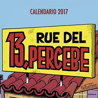 2017 CALENDARIO 13 RUE DEL PERCEBE  | 9788448022563 | FRANCISCO IBÁÑEZ | Llibreria Aqualata | Comprar llibres en català i castellà online | Comprar llibres Igualada