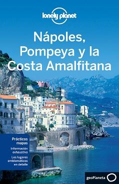 NÁPOLES, POMPEYA Y LA COSTA AMALFITANA (LONELY PLANET) | 9788408064220 | Llibreria Aqualata | Comprar llibres en català i castellà online | Comprar llibres Igualada