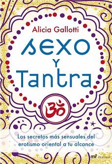 SEXO Y TANTRA (PRACTICOS) | 9788427034570 | GALLOTTI, ALICIA | Llibreria Aqualata | Comprar libros en catalán y castellano online | Comprar libros Igualada