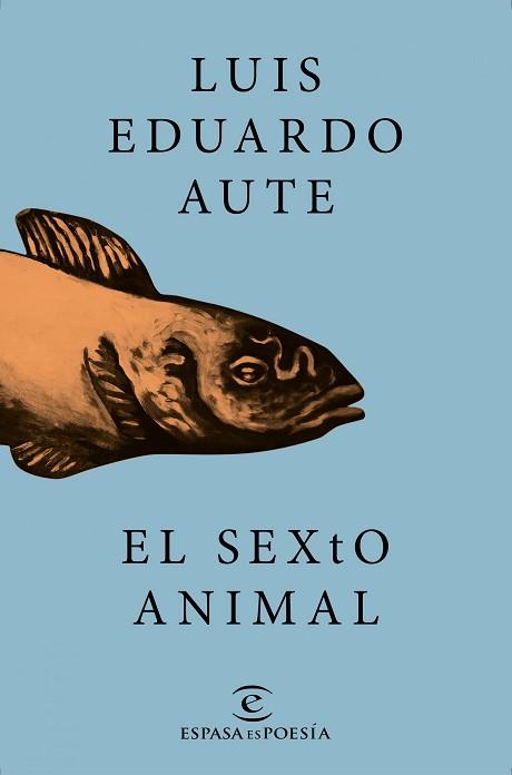 SEXTO ANIMAL, EL | 9788467046731 | AUTE, LUIS EDUARDO  | Llibreria Aqualata | Comprar llibres en català i castellà online | Comprar llibres Igualada