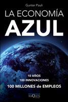 ECONOMIA AZUL, LA (METATEMAS 115) | 9788483833049 | PAULI, GUNTER | Llibreria Aqualata | Comprar libros en catalán y castellano online | Comprar libros Igualada