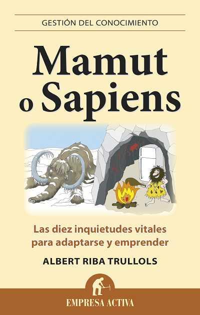 MAMUT O SAPIENS | 9788496627574 | RIBA, ALBERT | Llibreria Aqualata | Comprar libros en catalán y castellano online | Comprar libros Igualada