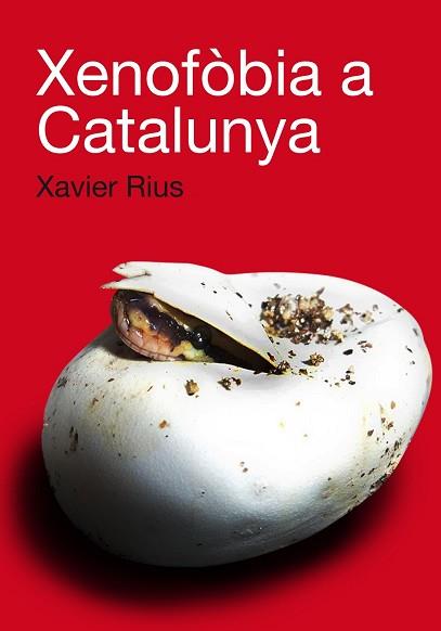 XENOFOBIA A CATALUNYA | 9788492440696 | RIUS SANT, XAVIER | Llibreria Aqualata | Comprar llibres en català i castellà online | Comprar llibres Igualada