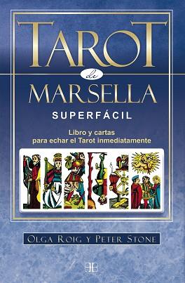 TAROT DE MARSELLA SUPERFÁCIL (PACK) | 9788415292807 | ROIG RIBAS, OLGA / STONE, PETER | Llibreria Aqualata | Comprar libros en catalán y castellano online | Comprar libros Igualada