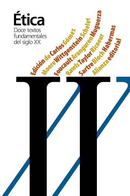 DOCE TEXTOS FUNDAMENTALES DE LA ÉTICA DEL SIGLO XX | 9788420691220 | CARLOS GÓMEZ (ED.) | Llibreria Aqualata | Comprar libros en catalán y castellano online | Comprar libros Igualada