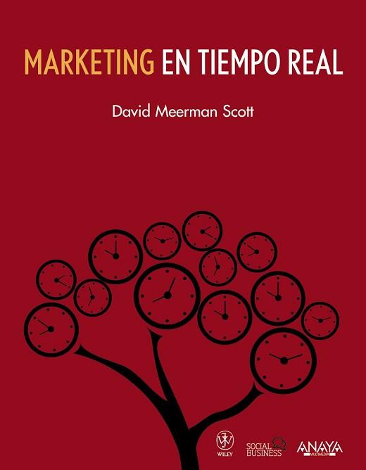 MARKETING EN TIEMPO REAL | 9788441531673 | MEERMAN SCOTT, DAVID | Llibreria Aqualata | Comprar llibres en català i castellà online | Comprar llibres Igualada