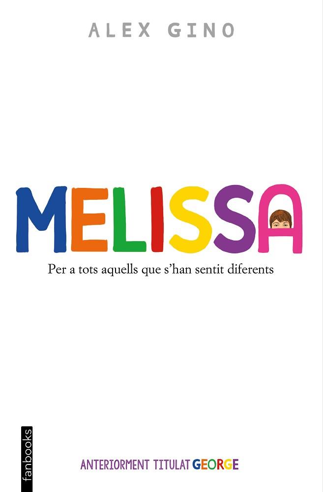 MELISSA | 9788419150653 | GINO, ÁLEX | Llibreria Aqualata | Comprar llibres en català i castellà online | Comprar llibres Igualada