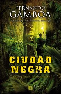 CIUDAD NEGRA | 9788466654067 | GAMBOA, FERNANDO | Llibreria Aqualata | Comprar llibres en català i castellà online | Comprar llibres Igualada