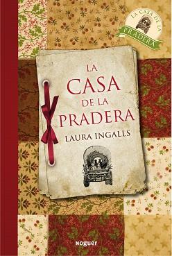 CASA DE LA PRADERA, LA | 9788427932661 | INGALLS, LAURA | Llibreria Aqualata | Comprar llibres en català i castellà online | Comprar llibres Igualada