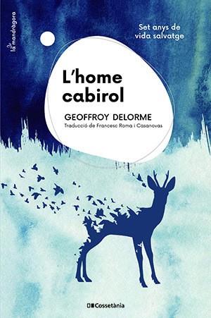 HOME CABIROL, L' | 9788413561943 | DELORME, GEOFFROY | Llibreria Aqualata | Comprar libros en catalán y castellano online | Comprar libros Igualada