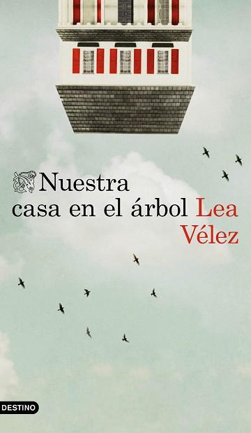 NUESTRA CASA EN EL ÁRBOL | 9788423352111 | VÉLEZ, LEA | Llibreria Aqualata | Comprar llibres en català i castellà online | Comprar llibres Igualada