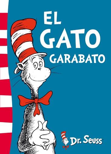 GATO GARABATO, EL (DR. SEUSS 1) | 9788448843625 | DR. SEUSS | Llibreria Aqualata | Comprar llibres en català i castellà online | Comprar llibres Igualada