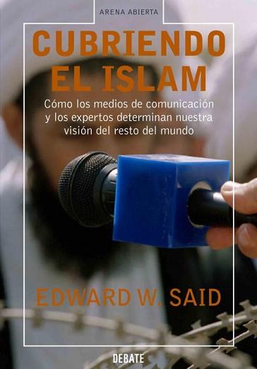 CUBRIENDO EL ISLAM | 9788483066447 | SAID, EDWARD W. | Llibreria Aqualata | Comprar libros en catalán y castellano online | Comprar libros Igualada