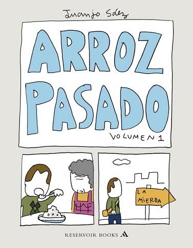 ARROZ PASADO VOL. 1 | 9788439723066 | SAEZ, JUANJO | Llibreria Aqualata | Comprar llibres en català i castellà online | Comprar llibres Igualada