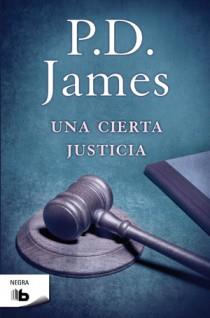 UNA CIERTA JUSTICIA | 9788498726749 | JAMES, P.D. | Llibreria Aqualata | Comprar llibres en català i castellà online | Comprar llibres Igualada