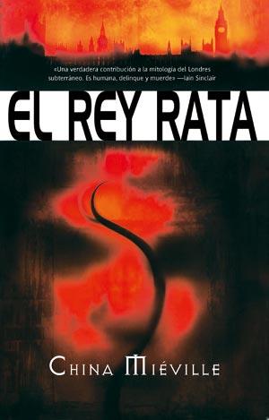 REY RATA, EL (FACTORIA 113) | 9788498004243 | MIEVILLE, CHINA | Llibreria Aqualata | Comprar libros en catalán y castellano online | Comprar libros Igualada