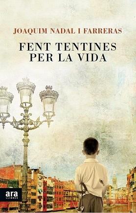 FENT TENTINES PER LA VIDA | 9788415642145 | NADAL I FARRERAS, JOAQUIM | Llibreria Aqualata | Comprar llibres en català i castellà online | Comprar llibres Igualada