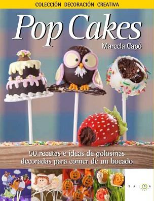 POP CAKES | 9788415193098 | CAPÓ, MARCELA | Llibreria Aqualata | Comprar libros en catalán y castellano online | Comprar libros Igualada