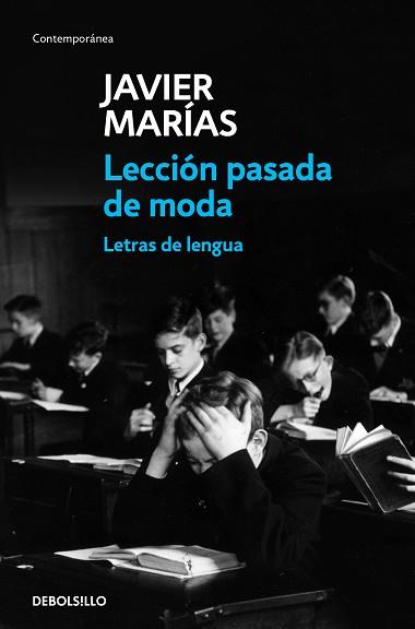 LECCIÓN PASADA DE MODA | 9788466344876 | MARÍAS, JAVIER | Llibreria Aqualata | Comprar libros en catalán y castellano online | Comprar libros Igualada