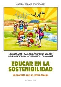 EDUCAR EN LA SOSTENIBLIDAD | 9788498423327 | VVAA | Llibreria Aqualata | Comprar llibres en català i castellà online | Comprar llibres Igualada