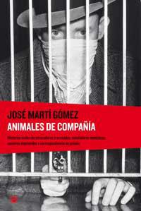 ANIMALES DE COMPAÑIA | 9788478712670 | MARTI GOMEZ, JOSE | Llibreria Aqualata | Comprar llibres en català i castellà online | Comprar llibres Igualada
