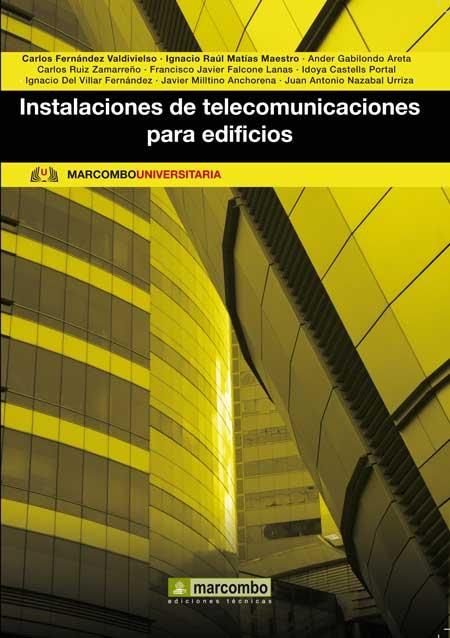 INSTALACIONES DE TELECOMUNICACIONES PARA EDIFICIOS | 9788426718150 | VARIOS AUTORES | Llibreria Aqualata | Comprar llibres en català i castellà online | Comprar llibres Igualada