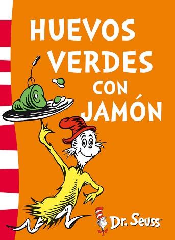 HUEVOS VERDES CON JAMÓN (DR. SEUSS 3) | 9788448844806 | DR. SEUSS | Llibreria Aqualata | Comprar llibres en català i castellà online | Comprar llibres Igualada