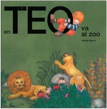 TEO VA AL ZOO | 9788499320687 | DENOU, VIOLETA | Llibreria Aqualata | Comprar llibres en català i castellà online | Comprar llibres Igualada