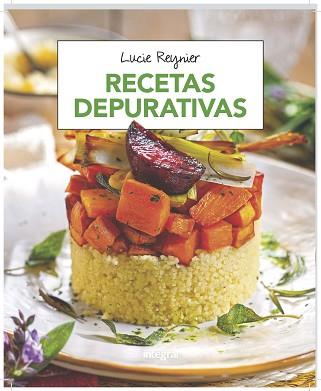 RECETAS DEPURATIVAS | 9788491181309 | REYNIER , LUCIE | Llibreria Aqualata | Comprar llibres en català i castellà online | Comprar llibres Igualada