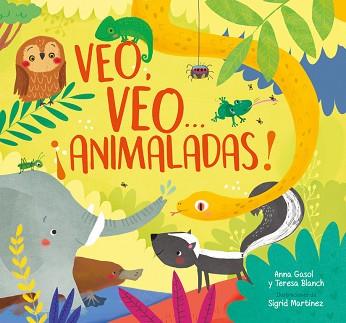 VEO, VEO... ¡ANIMALADAS! | 9788448848026 | GASOL, ANNA / BLANCH, TERESA / MARTÍNEZ, SIGRID | Llibreria Aqualata | Comprar llibres en català i castellà online | Comprar llibres Igualada