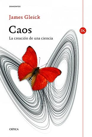 CAOS | 9788498923728 | GLEICK, JAMES | Llibreria Aqualata | Comprar llibres en català i castellà online | Comprar llibres Igualada