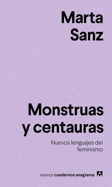MONSTRUAS Y CENTAURAS | 9788433916228 | SANZ, MARTA | Llibreria Aqualata | Comprar libros en catalán y castellano online | Comprar libros Igualada