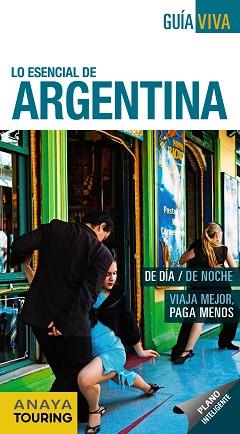 ARGENTINA (GUÍA VIVA) ED. 2016 | 9788499357867 | PAGELLA ROVEA, GABRIELA | Llibreria Aqualata | Comprar llibres en català i castellà online | Comprar llibres Igualada