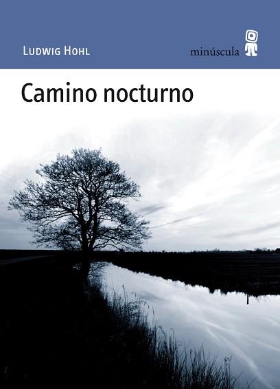 CAMINO NOCTURNO (PAISAJES NARRADOS 42) | 9788495587664 | HOHL, LUDWIG | Llibreria Aqualata | Comprar llibres en català i castellà online | Comprar llibres Igualada
