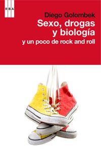 SEXO, DROGAS Y BILOGIA | 9788498677652 | GOLOMBEK, DIEGO | Llibreria Aqualata | Comprar llibres en català i castellà online | Comprar llibres Igualada