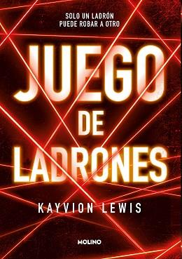 JUEGO DE LADRONES | 9788427238114 | LEWIS, KAYVION | Llibreria Aqualata | Comprar llibres en català i castellà online | Comprar llibres Igualada