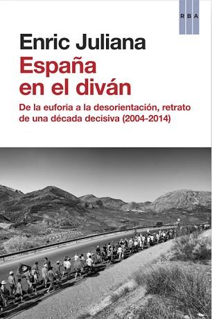 ESPAÑA EN EL DIVÁN | 9788490066904 | JULIANA, ENRIC | Llibreria Aqualata | Comprar llibres en català i castellà online | Comprar llibres Igualada