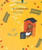 CASTANYADA, LA (POPULAR 64) | 9788424614942 | FIGUERAS, NURIA | Llibreria Aqualata | Comprar llibres en català i castellà online | Comprar llibres Igualada