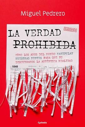 VERDAD PROHIBIDA, LA | 9788412240375 | PEDRERO GÓMEZ, MIGUEL | Llibreria Aqualata | Comprar llibres en català i castellà online | Comprar llibres Igualada