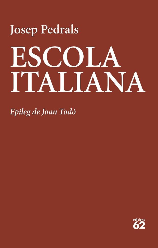 ESCOLA ITALIANA | 9788429781908 | PEDRALS, JOSEP | Llibreria Aqualata | Comprar llibres en català i castellà online | Comprar llibres Igualada