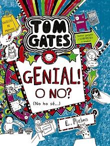 TOM GATES 8. GENIAL! O NO? | 9788499066615 | PICHON, LIZ | Llibreria Aqualata | Comprar libros en catalán y castellano online | Comprar libros Igualada