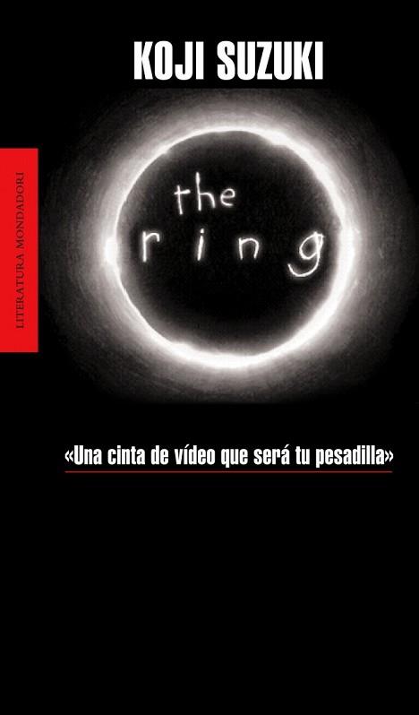 RING, THE (LIT. MONDADORI 232) | 9788439710356 | SUZUKI, KOJI | Llibreria Aqualata | Comprar llibres en català i castellà online | Comprar llibres Igualada