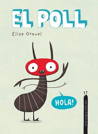 POLL, EL | 9788418599354 | GRAVEL, ELISE | Llibreria Aqualata | Comprar libros en catalán y castellano online | Comprar libros Igualada