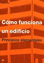 COMO FUNCIONA UN EDIFICIO.PRINCIPIOS ELEMENTALES | 9788425210891 | ALLEN, EDWARD | Llibreria Aqualata | Comprar llibres en català i castellà online | Comprar llibres Igualada