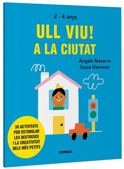 ULL VIU! A LA CIUTAT | 9788491019558 | NAVARRO, ÀNGELS | Llibreria Aqualata | Comprar libros en catalán y castellano online | Comprar libros Igualada