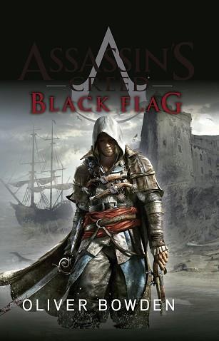 ASSASSIN'S CREED 6. BLACK FLAG | 9788490602768 | BOWDEN, OLIVER | Llibreria Aqualata | Comprar libros en catalán y castellano online | Comprar libros Igualada