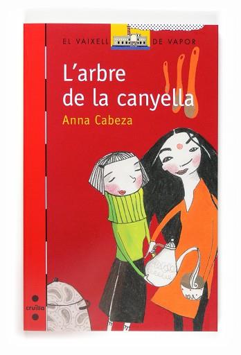 ARBRE DE LA CANYELLA, L' (VVV 143) | 9788466120159 | CABEZA, ANNA | Llibreria Aqualata | Comprar libros en catalán y castellano online | Comprar libros Igualada