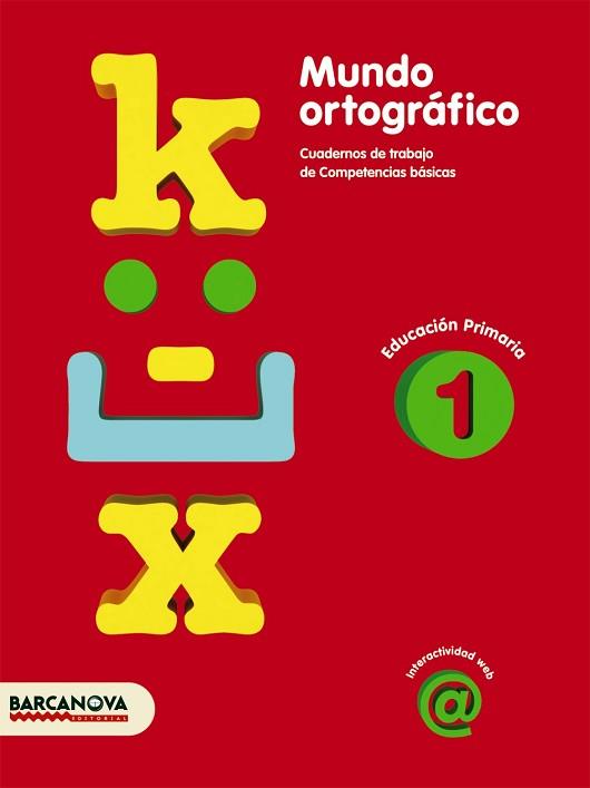 MUNDO ORTOGRÁFICO 1 | 9788448925406 | CAMPS, MONTSERRAT/SERRA, LLUÏSA | Llibreria Aqualata | Comprar llibres en català i castellà online | Comprar llibres Igualada