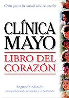 LIBRO DEL CORAZON (GUIA CLINICA MAYO) | 9789706554253 | CLINICA MAYO | Llibreria Aqualata | Comprar llibres en català i castellà online | Comprar llibres Igualada