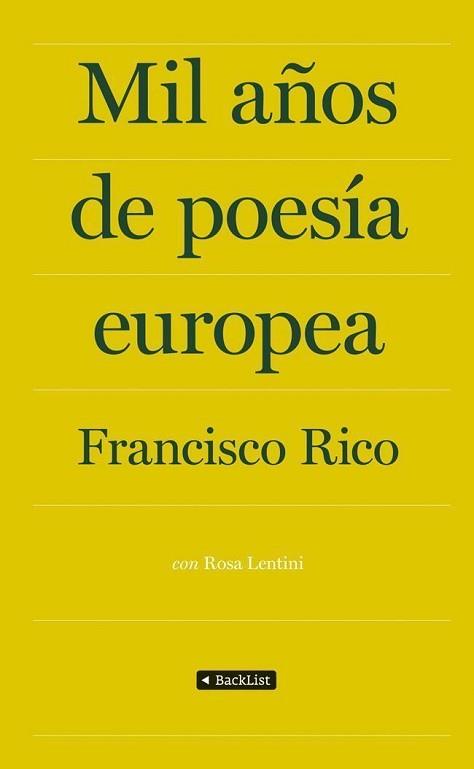 MIL AÑOS DE POESÍA EUROPEA | 9788408009870 | RICO, FRANCISCO | Llibreria Aqualata | Comprar llibres en català i castellà online | Comprar llibres Igualada
